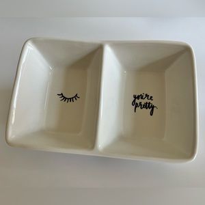 Rae Dunn "you're pretty" divided dish Artisan Collection by Magenta. 💗